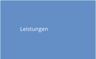 Leistungen